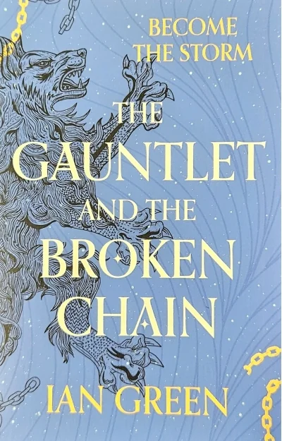 Обложка книги «The Gauntlet and the Broken Chain»