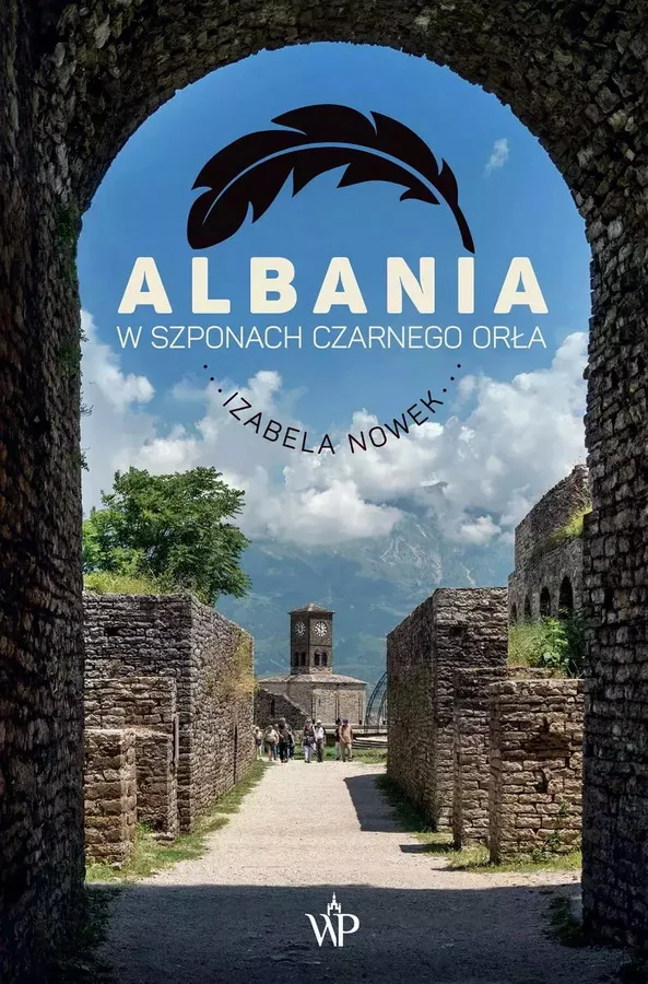 Обложка книги «Albania. W szponach czarnego orła»