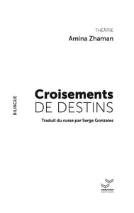 Обложка книги «CROISEMENTS DE DESTINS»
