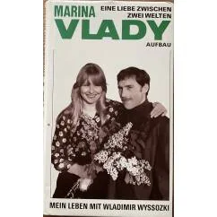 Обложка книги «Eine Liebe zwischen zwei Welten. Mein Leben mit Wladimir Wyssozki»