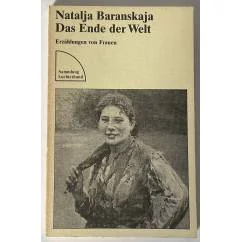 Обложка книги «Das Ende der Welt. Erzählungen von Frauen (пер. с русского)»
