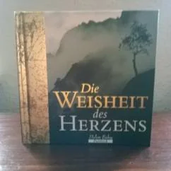 Обложка книги «Die Weisheit des Herzens»