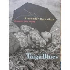 Обложка книги «Taiga Blues»