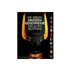 Обложка книги «Die siebzig grossen Geheimnisse des Alten Ägyptens»