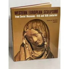 Обложка книги «Western European Sculpture from Soviet Museums, 15th and 16th Centuries»