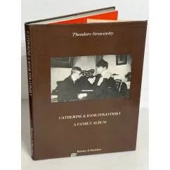Обложка книги «Catherine Igor Stravinsky. A Family Album»
