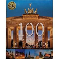 Обложка книги «100 Städte Deutschlands. Bildband»