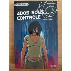 Обложка книги «Ados sous contrôle»