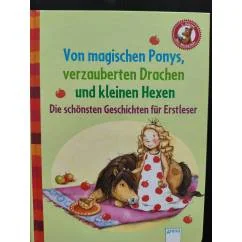 Обложка книги «Von magischen Ponys, verzauberten Drachen und kleinen Hexen»