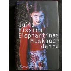 Обложка книги «Elephantinas Moskauer Jahre»
