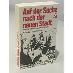 Обложка книги «Auf der Suche nach der neuen Stadt. Memoiren eines russischen Christen»