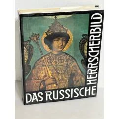 Обложка книги «Das russische Herrscherbild von den Anfaengen bis zu Peter dem Grossen»