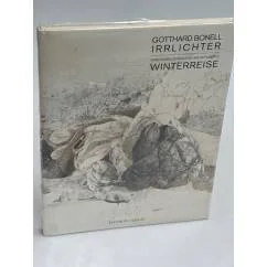 Обложка книги «Irrlichter: Variationen zu Wilhelm Müllers und Franz Schuberts „Winterreise“»