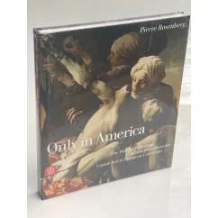 Обложка книги «Only in America: One Hundred Paintings Unmatched in European Collections»