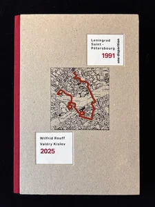 Обложка книги «LENINGRAD/SAINT-PETERSBOURG 1991-2025 UNE DISPARITION»