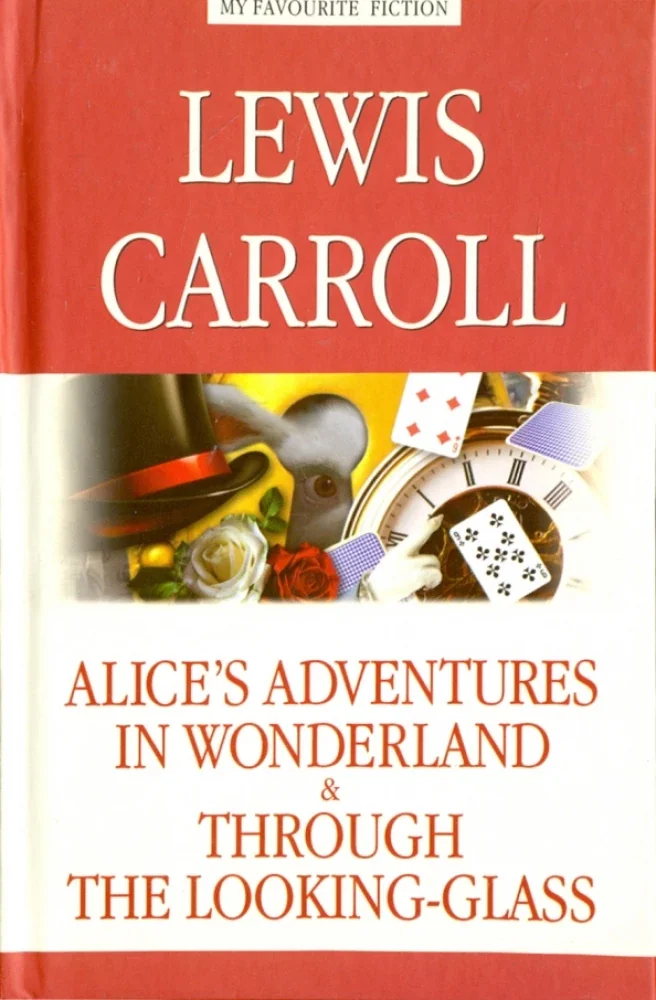 Обложка книги «Alice’s Adventures in Wonderland. Through the Looking-Glas = Алиса в Стране чудес. Алиса в Зазеркаль»