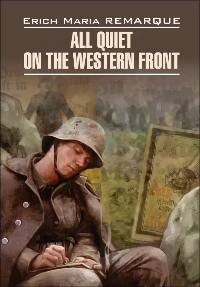 Обложка книги «All Quet on the Western Front = На западном фронте без перемен»