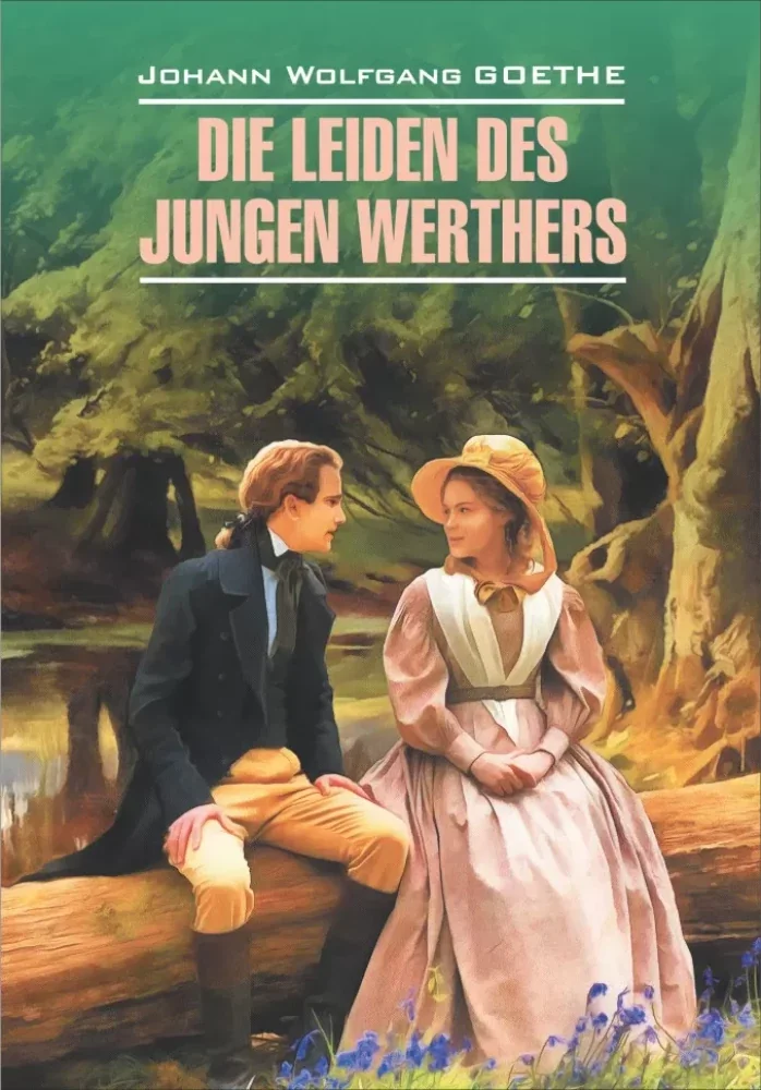 Обложка книги «Страдания юного Вертера / Die Leiden des Jungen Werthers»