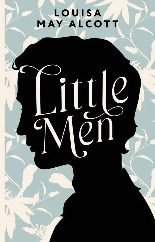 Обложка книги «Little Men / Маленькие мужчины»