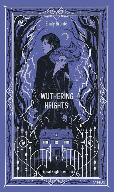 Обложка книги «Wuthering Heights. Вечные истории в оригинале»