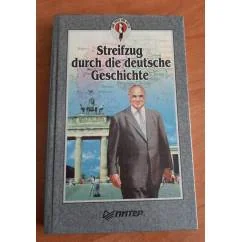 Обложка книги «Streifzug durch die deutsche Geschichte. Teil 3, Von der Wilhelminischen Zeit bis zu den heutigen Tagen (Путешествие в историю Германии. С эпохи правления Вильгельма II до наших дней)»