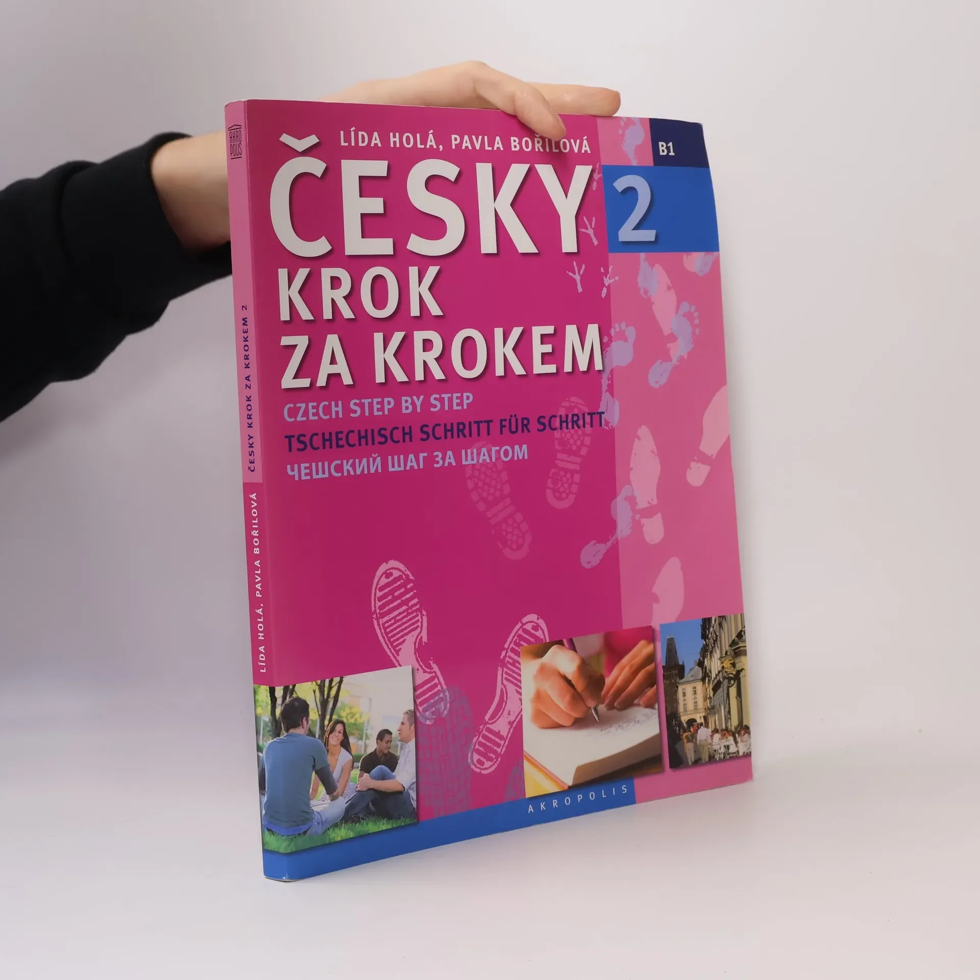 Обложка книги «Česky krok za krokem 2. B1 Učebnice»