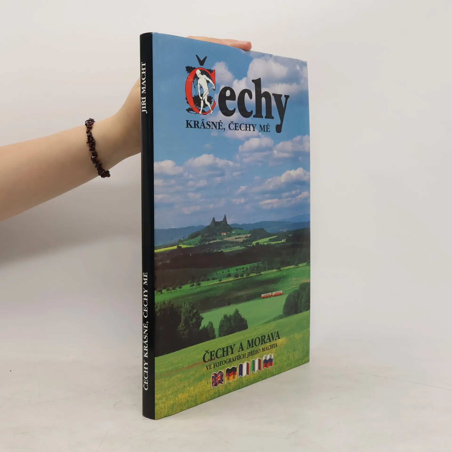 Обложка книги «Čechy krásné, Čechy mé. Čechy a Morava ve fotografiích Jiřího Machta»