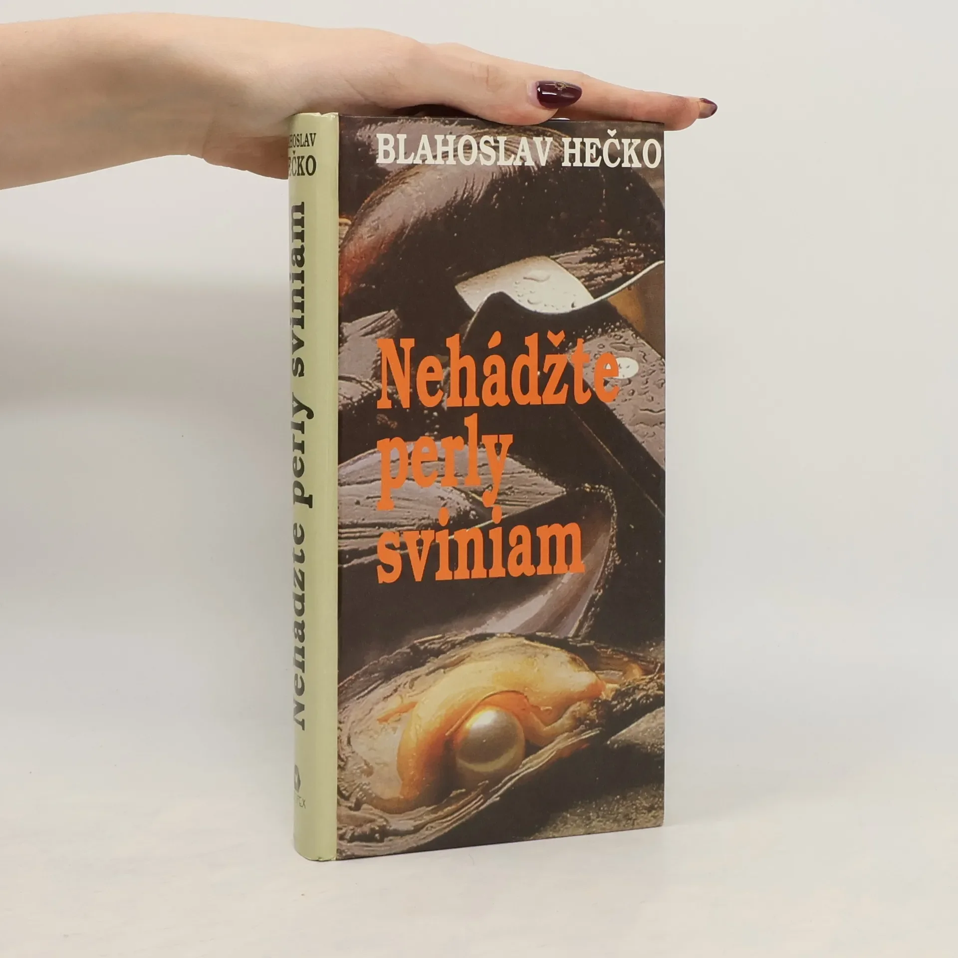 Обложка книги «Nehádžte perly sviniam»