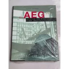 Обложка книги «Die AEG: Aufstieg und Niedergang einer Industrielegende»