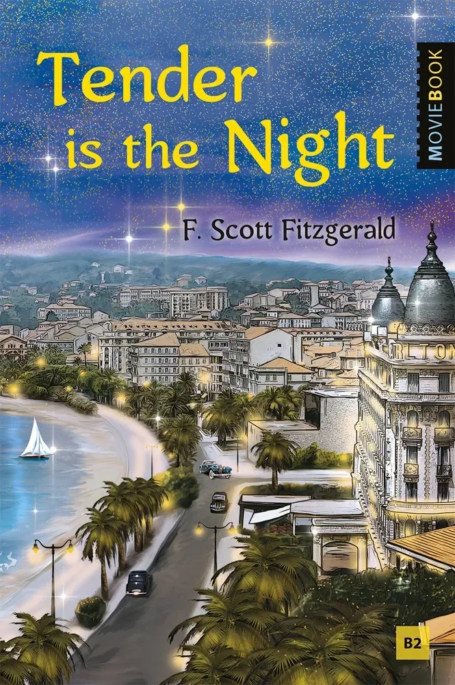 Обложка книги «Tender in the Night = Ночь нежна»