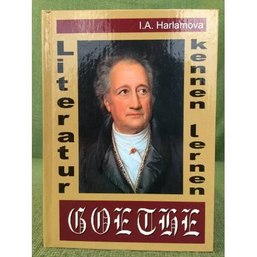Обложка книги «Literatur kennen lernen Goethe/Знакомство с литературой Гёте»