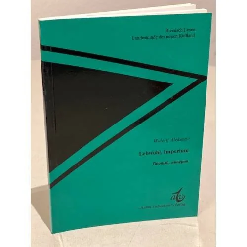Обложка книги «Lebwohl,Imperium Прощай империя»