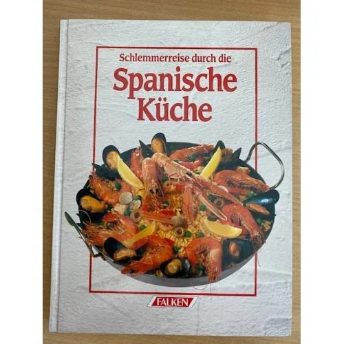 Обложка книги «Schlemmerreise durch die Spanische Küche»