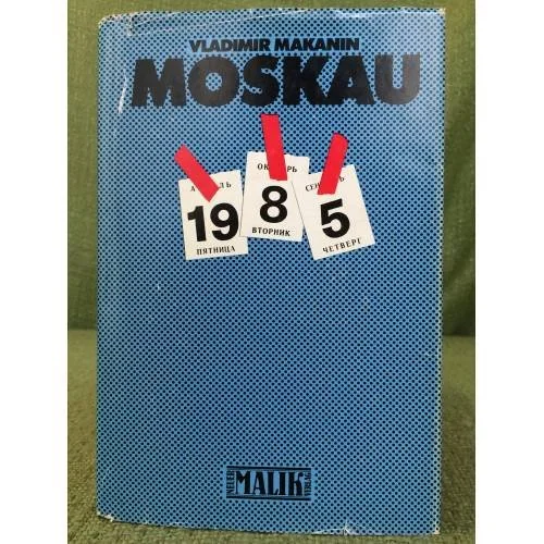 Обложка книги «Moskau 1985»