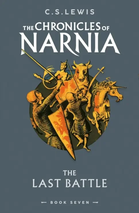Обложка книги «The Chronicles of Narnia - The Last Battle (Book 7)»