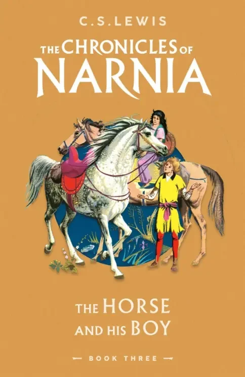 Обложка книги «The Chronicles of Narnia - The Horse and His Boy (Book 3)»