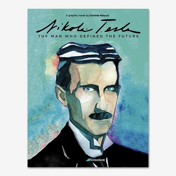 Обложка книги «Nikola Tesla - the man who defined the future»