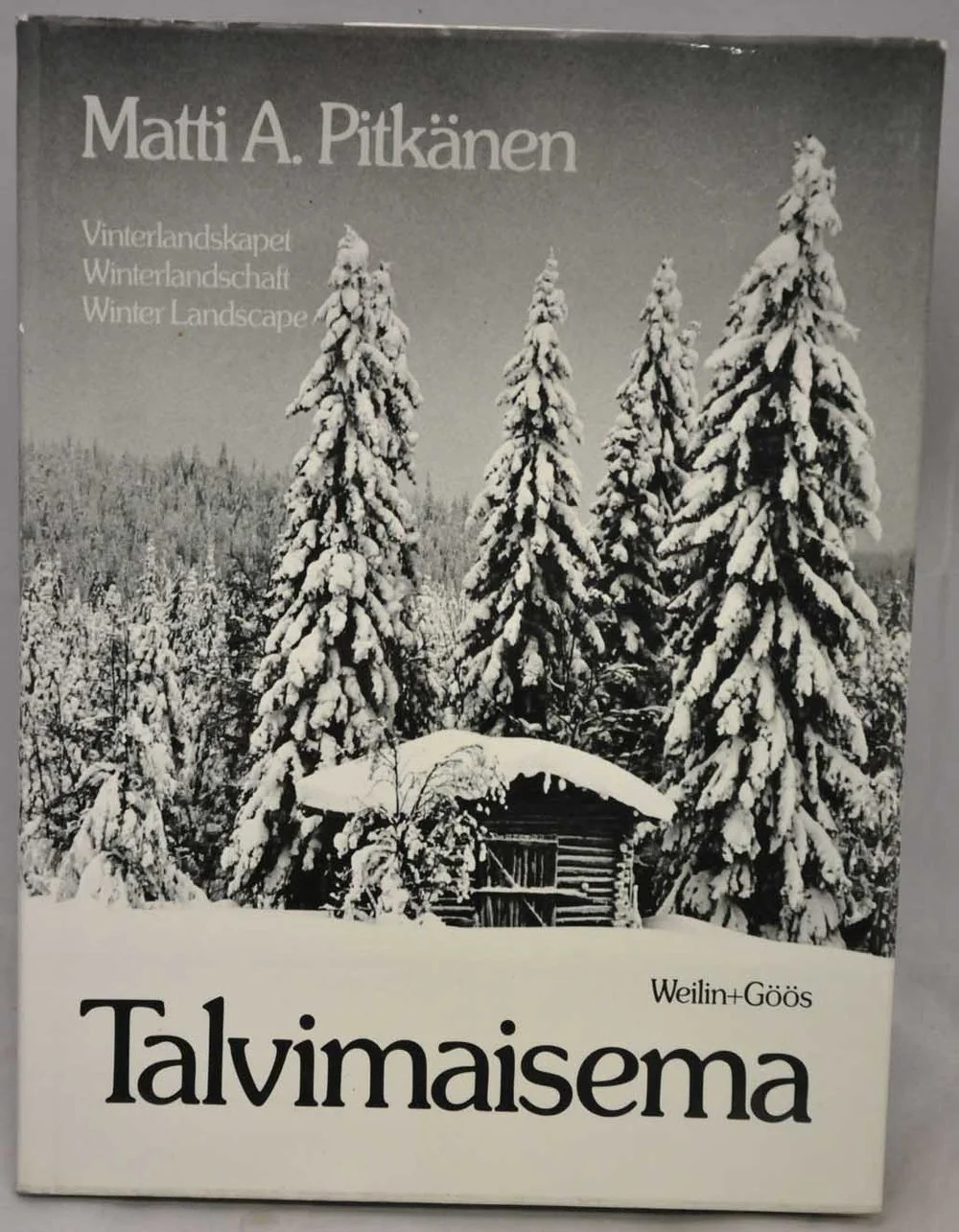 Обложка книги «Talvimaisema = Vinterlandskapet = Winterlandschaft»