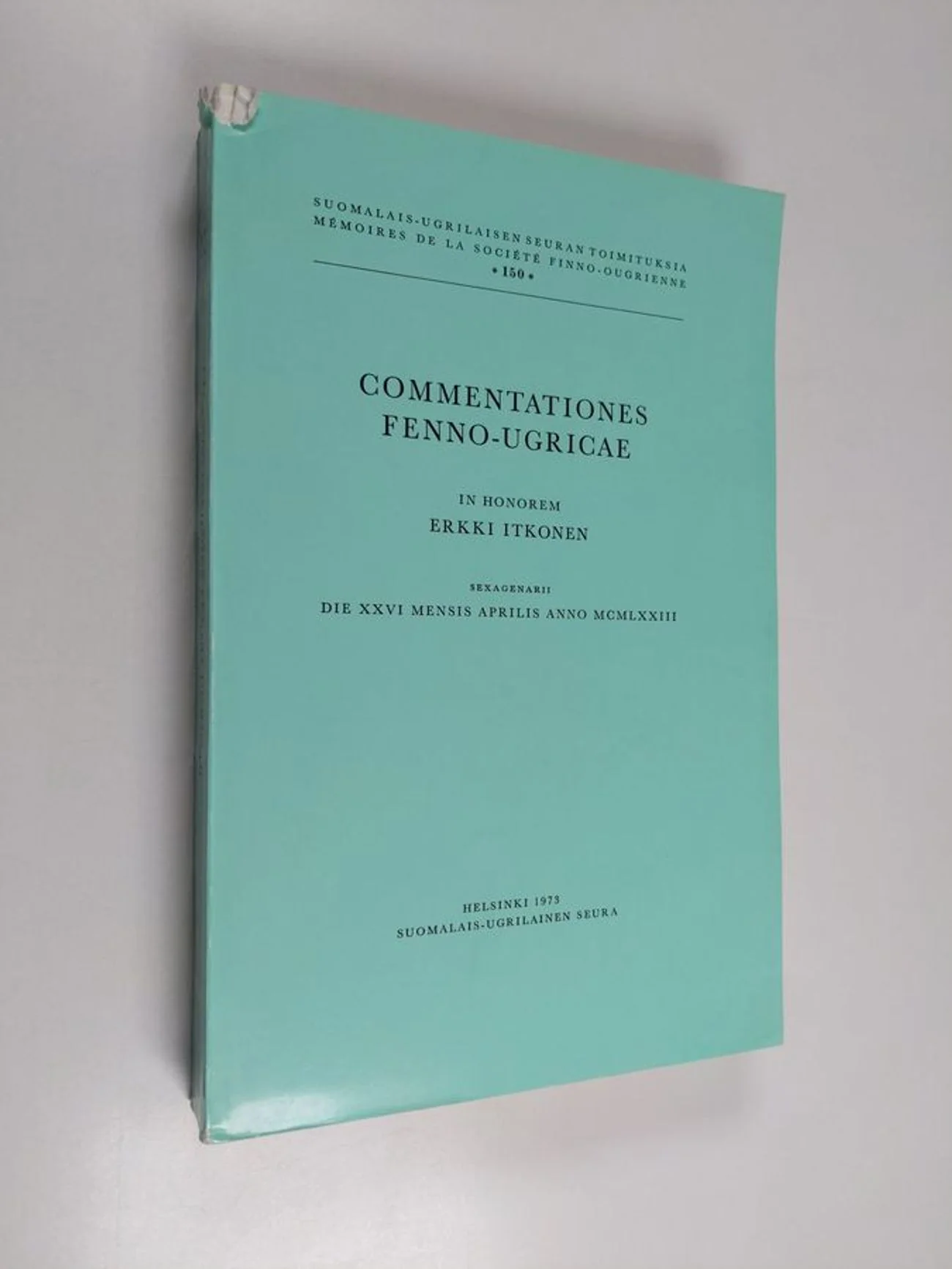 Обложка книги «Commentationes Fenno-Ugricae in honorem Erkki Itkonen sexagenerii die XXVI mensis aprilis anno MCMLXXIII»