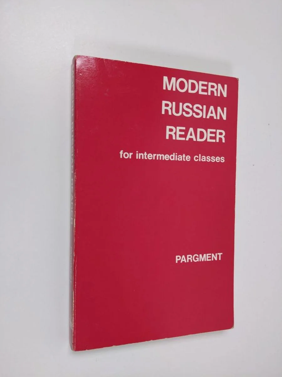Обложка книги «Modern Russian Reader for Intermediate Classes»