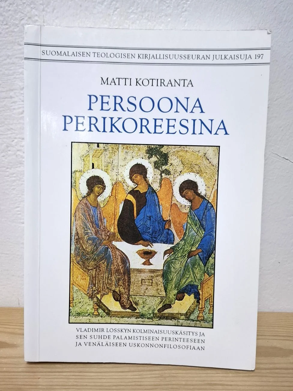 Обложка книги «Persoona perikoreesina : Vladimir Losskyn kolminaisuuskäsitys ja sen suhde palamistiseen perinteeseen ja venäläiseen uskonnonfilosofiaan»