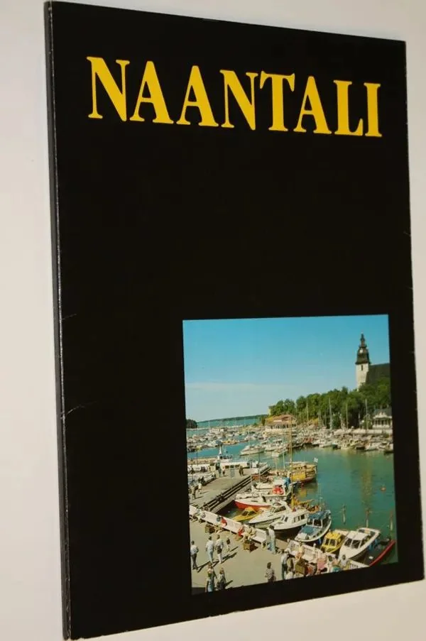 Обложка книги «Naantali : kaupunki meren sylissä»