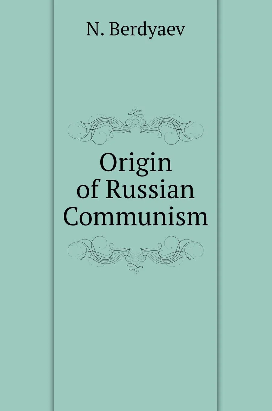 Обложка книги «Origin of Russian Communism»