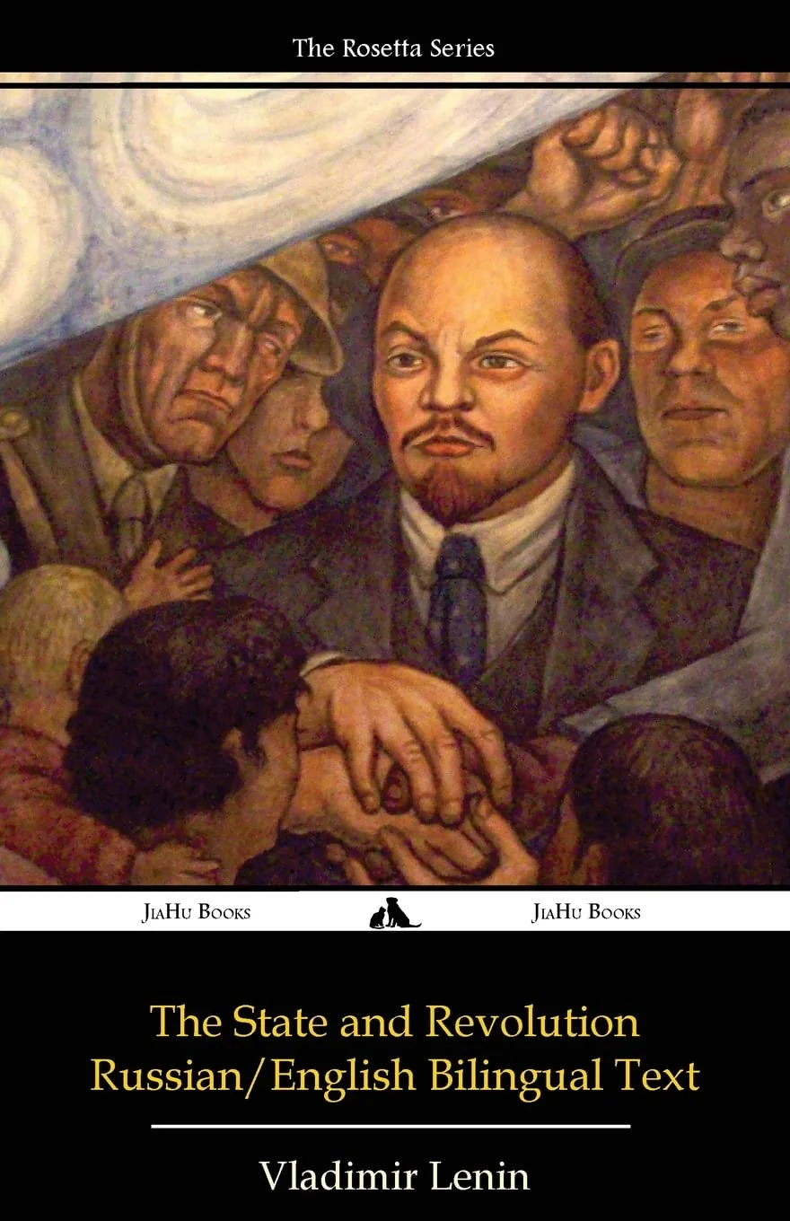 Обложка книги «The State and Revolution: Russian-English Edition»