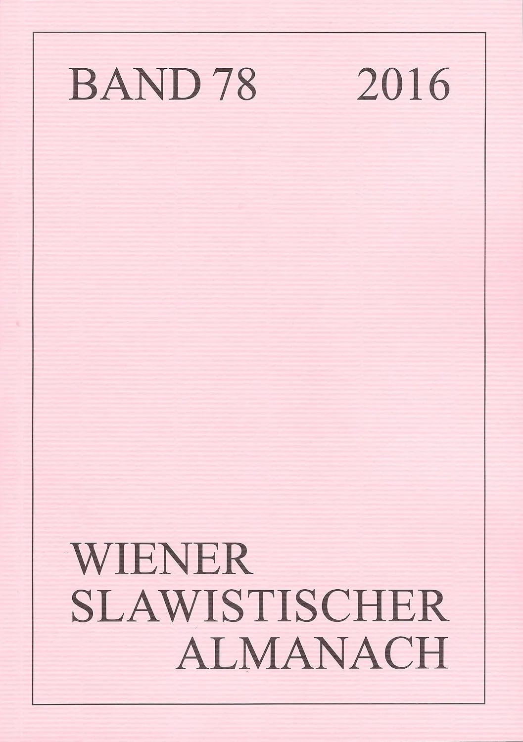 Обложка книги «Wiener Slawistischer Almanach 78/2016»