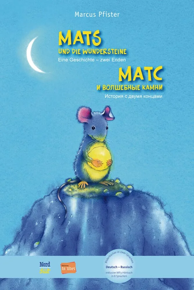 Обложка книги «Mats und die Wundersteine, Zweisprachig Deutsch / Russisch mit Audio-CD - Kopie»