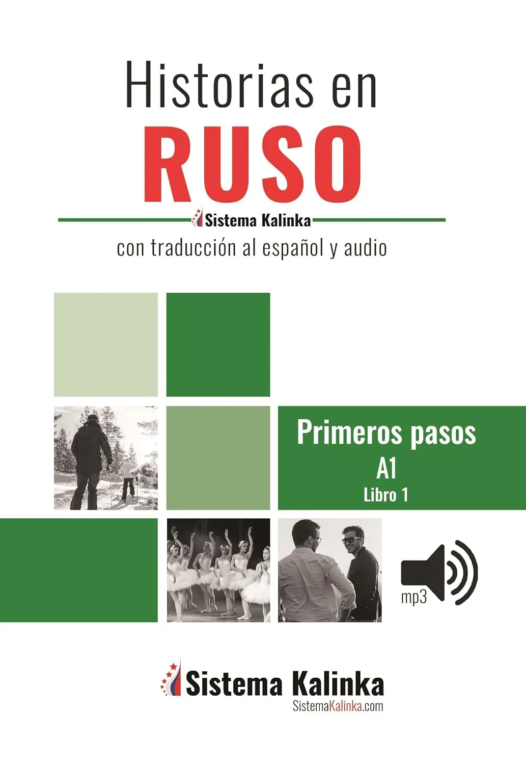 Обложка книги «Historias en ruso fácil. Nivel A1. Libro 1: Con traducción al español y audio»