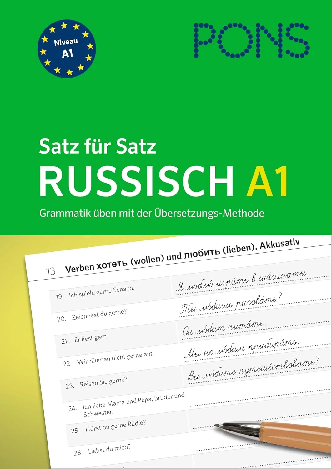 Обложка книги «PONS Satz für Satz Russisch A1: Grammatik üben mit der Übersetzungs-Methode»