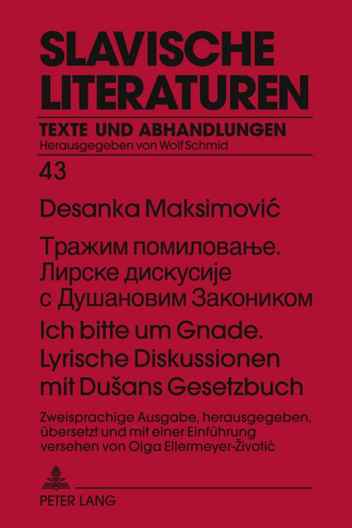 Обложка книги «Ich Bitte Um Gnade. Lyrische Diskussionen Mit Dušans Gesetzbuch»