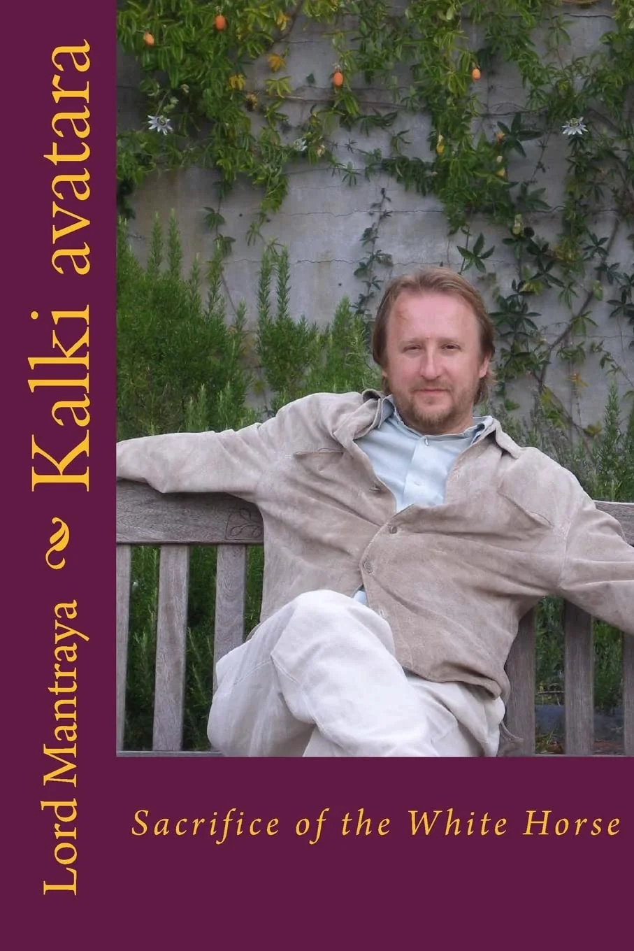 Обложка книги «Kalki avatara: Sacrifice of the White Horse»